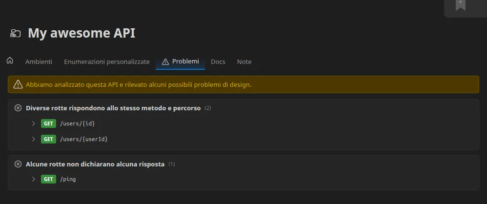 La scheda Problemi della cartella di variabili di un'API importata: un avviso, poi i problemi raggruppati per tipo — «Diverse rotte rispondono allo stesso metodo e percorso», «Alcune rotte non dichiarano alcuna risposta», «Alcune rotte si trovano su un percorso riservato dal server di design» — ciascuno elenca le rotte esatte interessate, una espansa per mostrare la documentazione di quella rotta