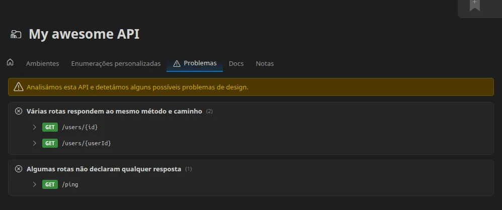 O separador Problemas da pasta de variáveis de uma API importada: um aviso, seguido dos problemas agrupados por tipo — «Várias rotas respondem ao mesmo método e caminho», «Algumas rotas não declaram qualquer resposta», «Algumas rotas situam-se num caminho reservado pelo servidor de design» — cada um listando as rotas exatas que afeta, uma delas expandida para mostrar a documentação dessa rota