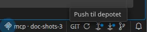 GIT-cellen i statuslinjen: Oppdater, Push og Hent, der de to siste hver bærer en markør, og deretter Historikk. Verktøytipset «Push til depotet» er åpent.