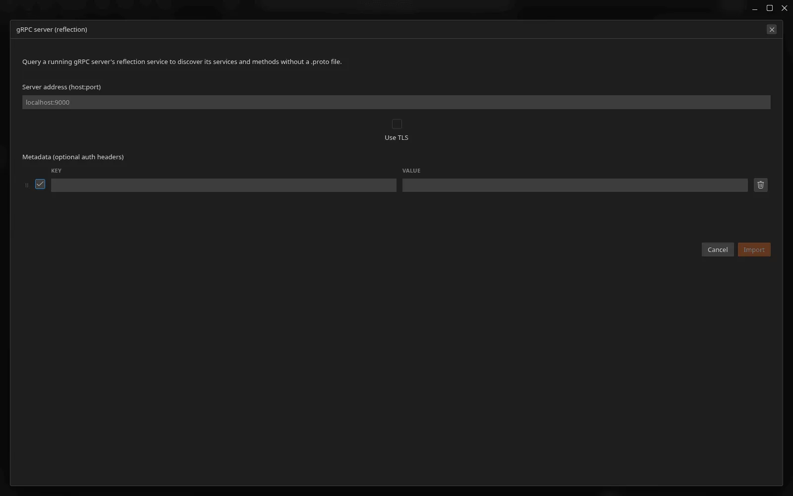 The "gRPC server (reflection)" modal: the host address field, the Use TLS option and the table of optional authentication metadata