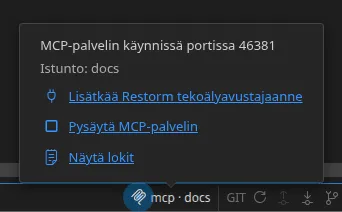 Tilapalkin MCP-ilmaisin ja sen ponnahdusikkuna: palvelimen kuunteluportti, yhdistetyn istunnon nimi sekä toiminnot ”Pysäytä MCP-palvelin” ja ”Näytä lokit”