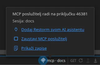 MCP pokazatelj u traci stanja i njegov skočni prozorčić: port osluškivanja poslužitelja, naziv spojene sjednice i radnje „Zaustavi MCP poslužitelj” i „Prikaži zapise”