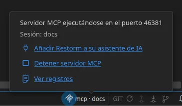 El indicador MCP de la barra de estado y su menú emergente: el puerto de escucha del servidor, el nombre de la sesión conectada y las acciones «Detener el servidor MCP» y «Ver los registros»