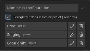 Le popover « Paramètres rapides » ouvert depuis la smartbar, avec trois configurations enregistrées et leurs badges d'origine — trois « projet »