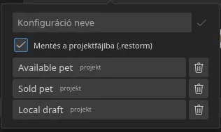 A smartbarból megnyitott „Gyorsbeállítások” felugró panel három mentett konfigurációval és azok eredetjelvényeivel — három „projekt”