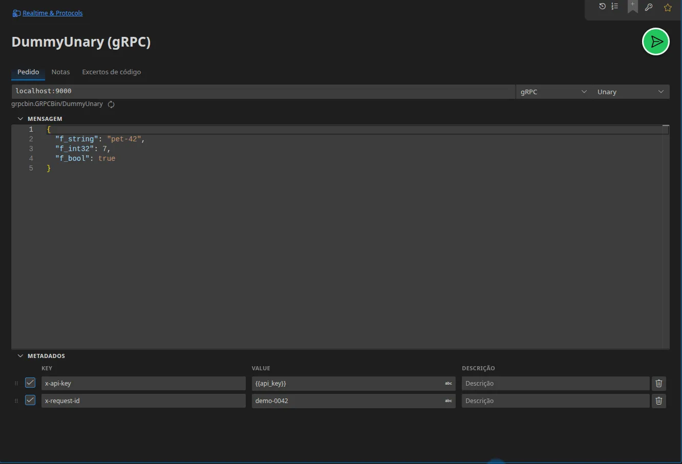 Um separador gRPC: o endereço do servidor, o tipo de chamada “Unária”, o caminho serviço/método resolvido, a mensagem do pedido em JSON e os metadados