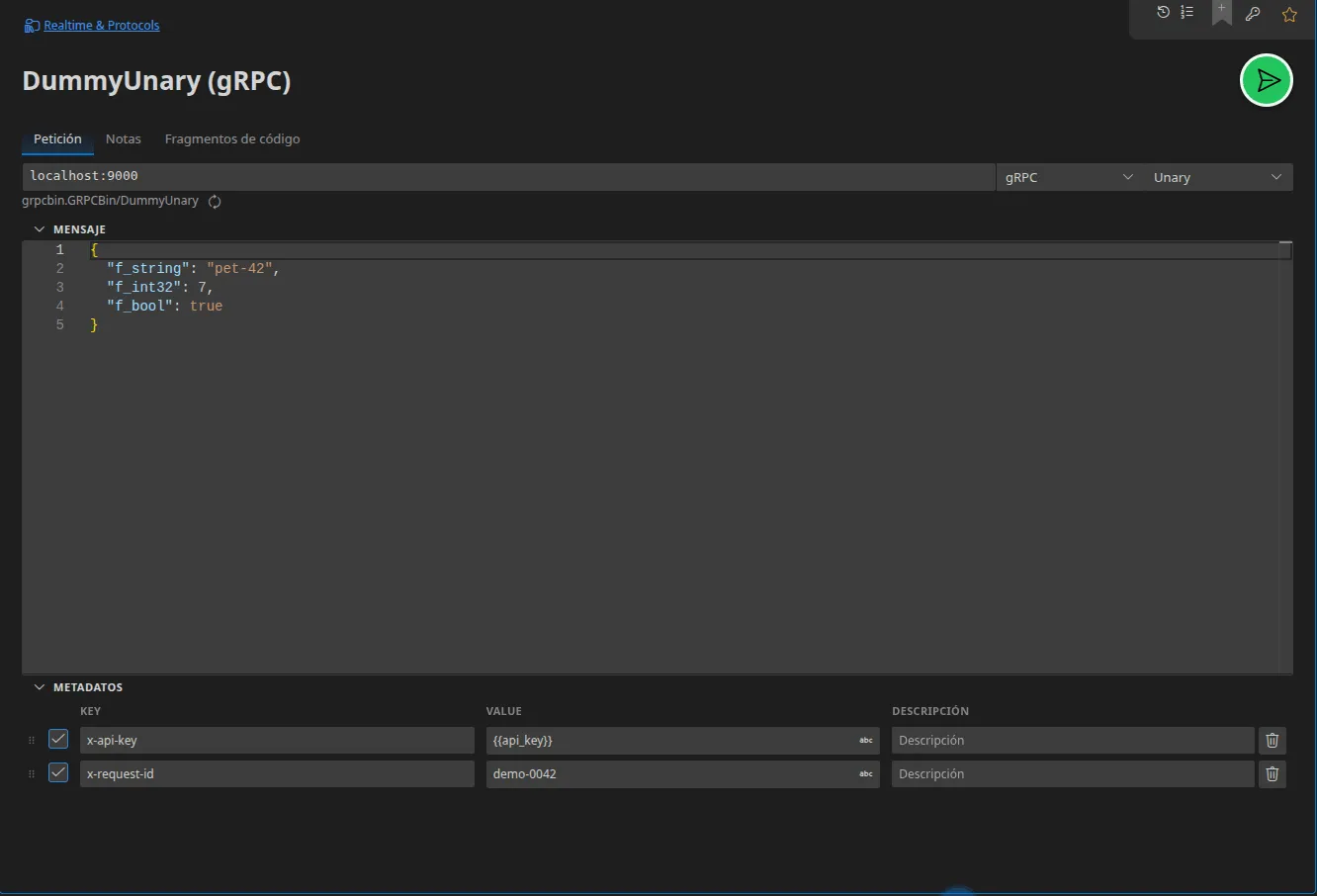 Una pestaña gRPC: la dirección del servidor, el tipo de llamada «Unaria», la ruta servicio/método resuelta, el mensaje de la petición en JSON y los metadatos