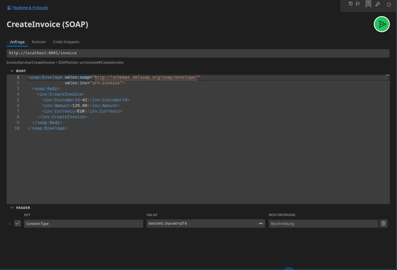 Ein SOAP-Tab: die Dienst-URL, die Zeile Dienst / Operation / SOAPAction und der XML-Envelope im Editor