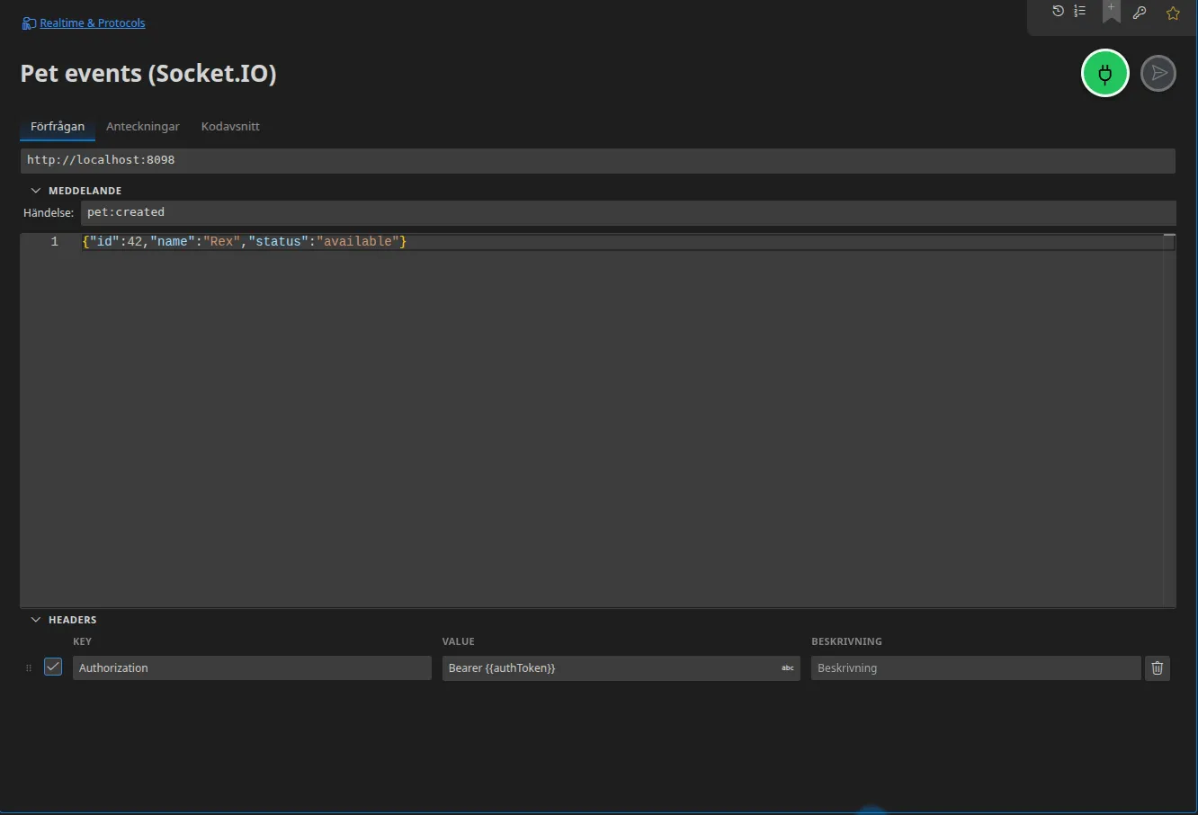 En Socket.IO-flik: serverns URL, händelsenamnet ”pet”, JSON-payloaden som ska skickas och handshakens headers