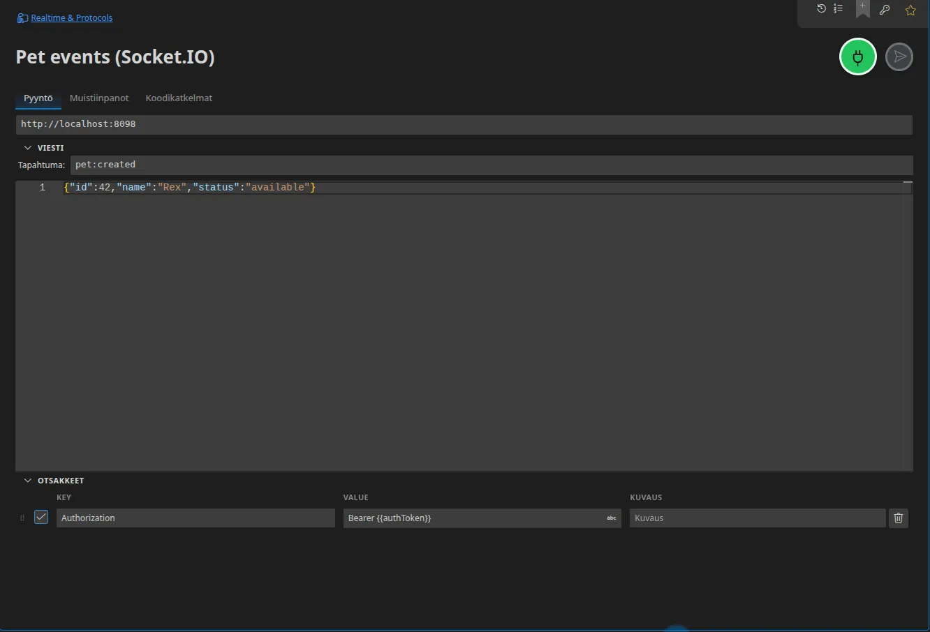 Socket.IO-välilehti: palvelimen URL, tapahtuman nimi ”pet”, lähetettävä JSON-hyötykuorma ja handshaken otsakkeet